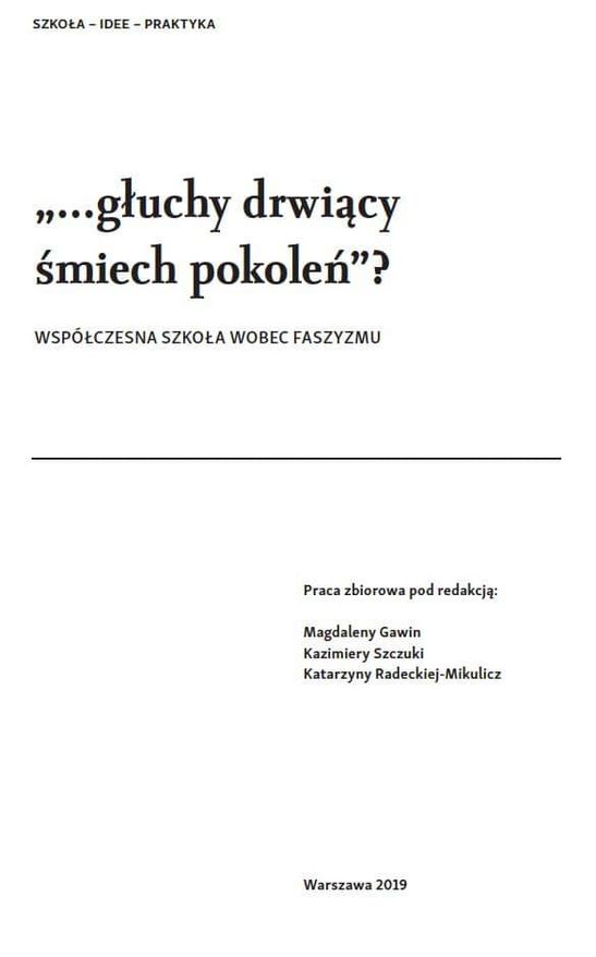 Grafika do wydarzenia: „…głuchy drwiący śmiech pokoleń”? Współczesna szkoła wobec faszyzmu