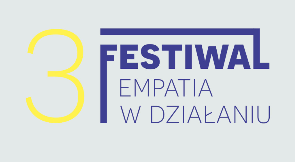 Grafika do wydarzenia: III FESTIWAL EMPATIA W DZIAŁANIU